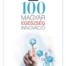 100 Magyar Egészség Innováció (digitális változat)